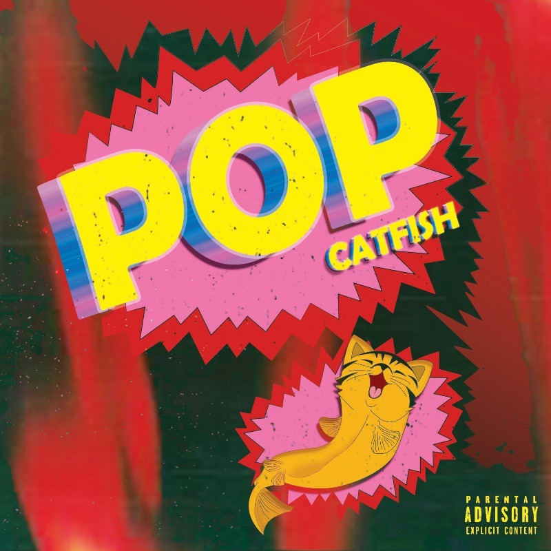 Catfish – Pop