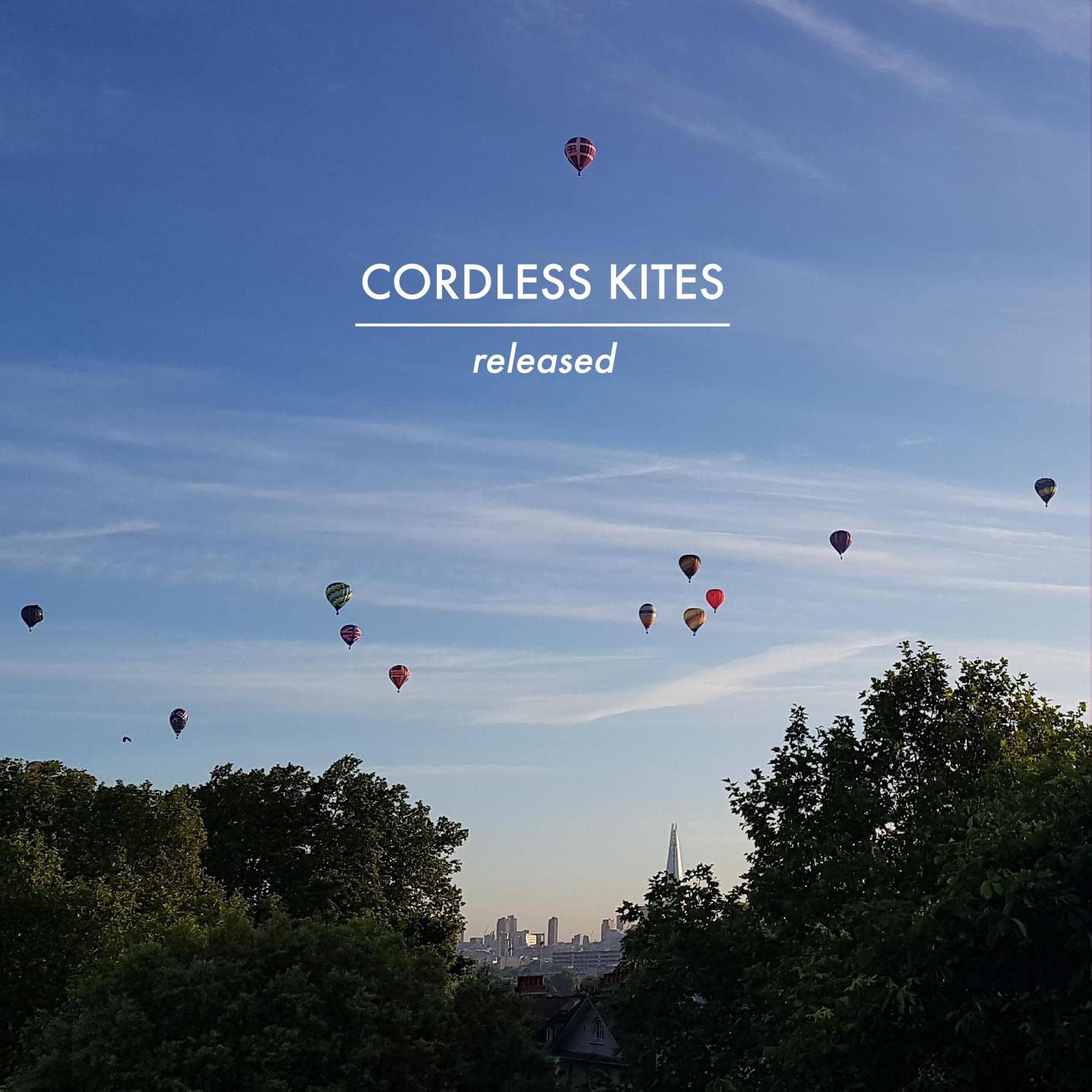 Cordless Kites – Released (self released)