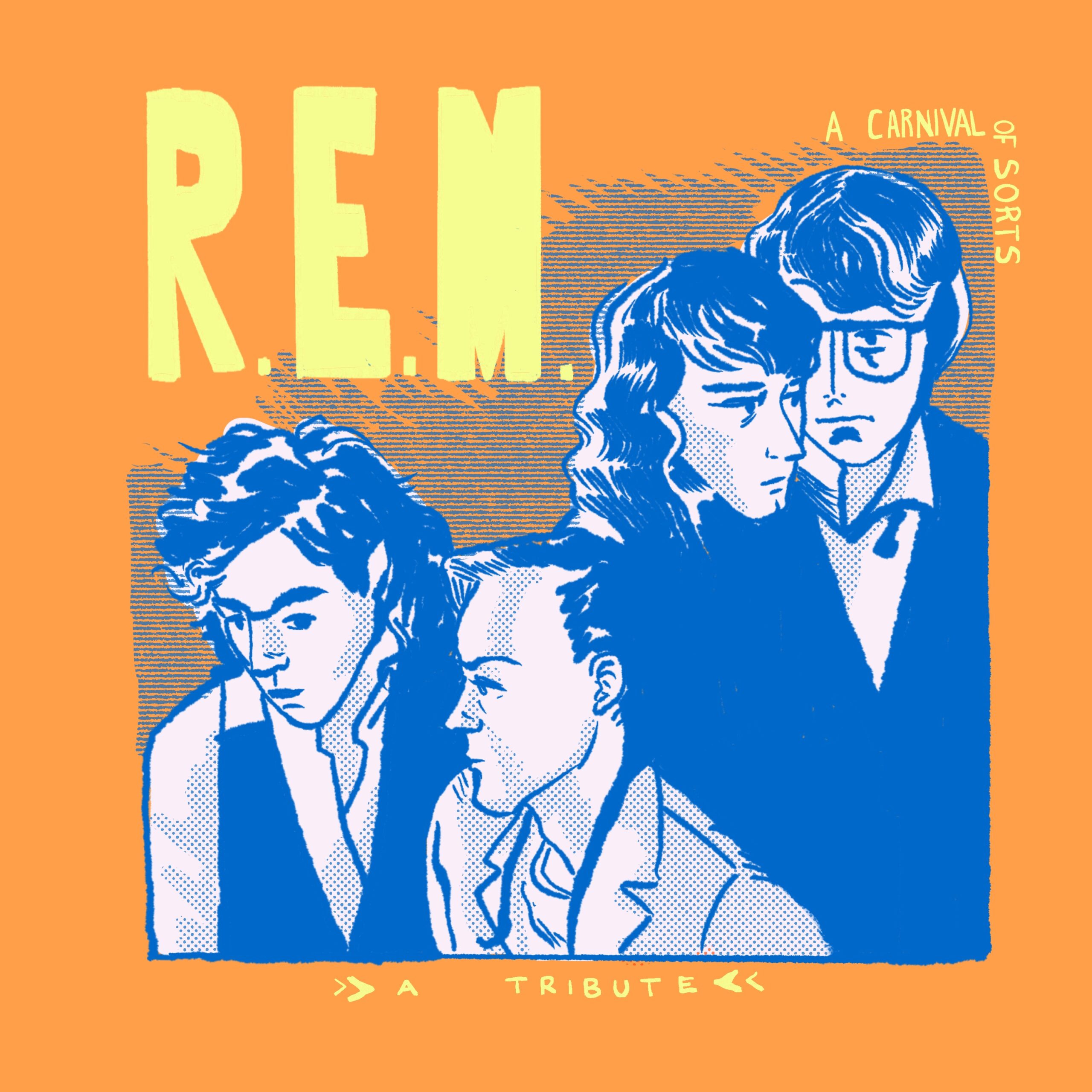 EXCLUSIVE STREAM:  A Carnival of Sorts: A compilation of R.E.M. covers by Various Artists