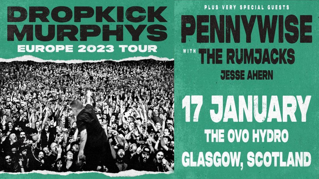 LIVE: Dropkick Murphys – OVO Hydro, Glasgow, 17/01/2023