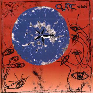 A Letter to Elise: The Cure – Wish