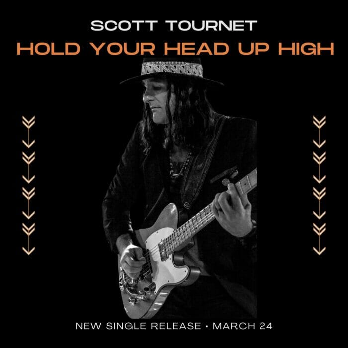 Listen Now: Scott Tournet Releases New Single “Hold Your Head Up High”