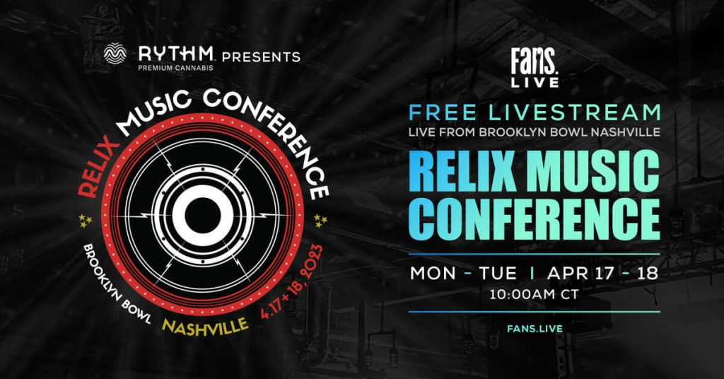 FANS.live to Livestream Relix Music Conference From Brooklyn Bowl Nashville