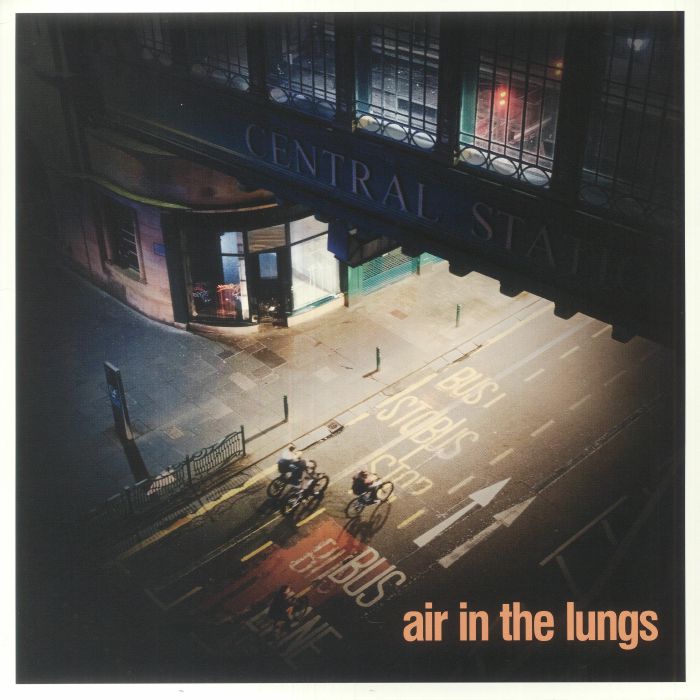 Air In The Lungs – Air In The Lungs (Last Night From Glasgow Cartel)