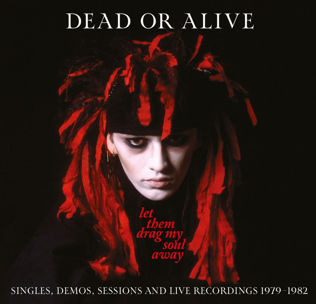 Dead or Alive – Let Them Drag My Soul Away (Cherry Red)