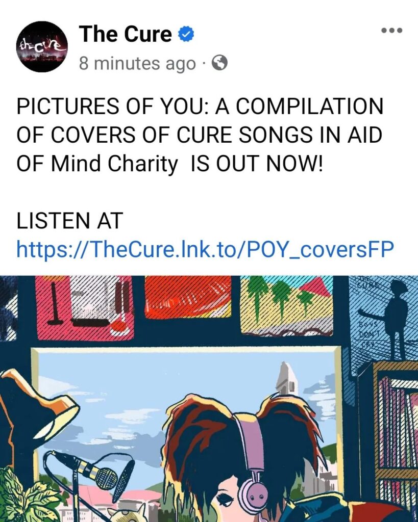 NEWS: Cure covers album ‘Pictures of You’ makes £4,000 in aid of Mind after the endorsement of The Cure!