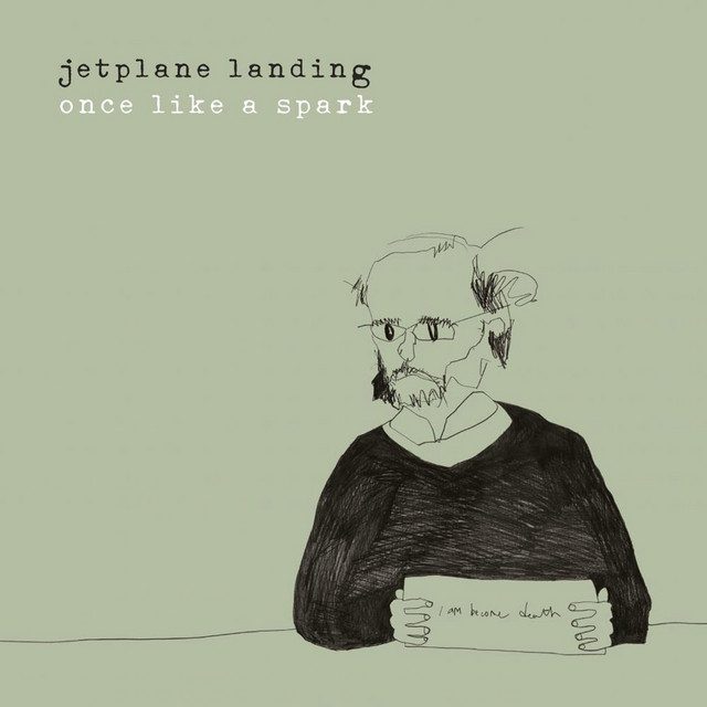 NEWS: Jetplane Landing’s seminal album ‘Once Like A Spark’ to get first vinyl pressing on 20th anniversary