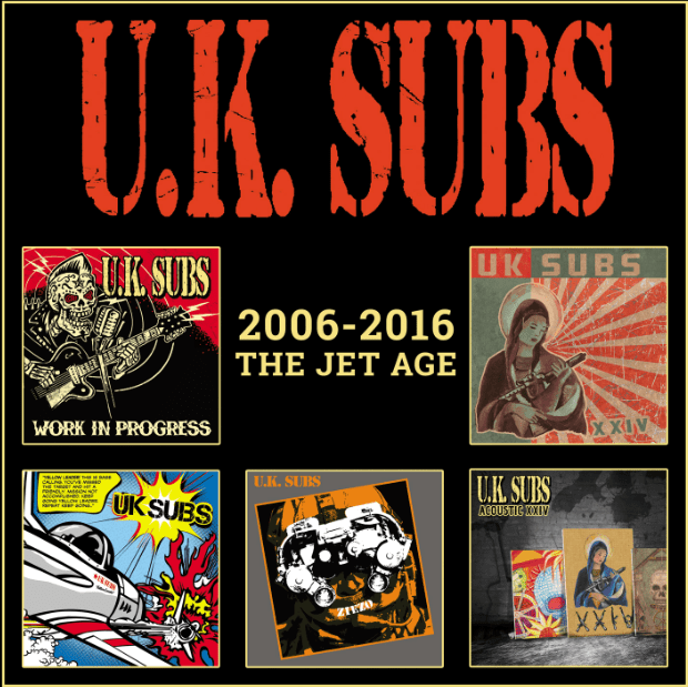 UK Subs – 2006-2016 The Jet Age (Captain Oi!)