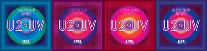 U2 Unveil Final U2:UV Achtung Baby Live At Sphere Dates