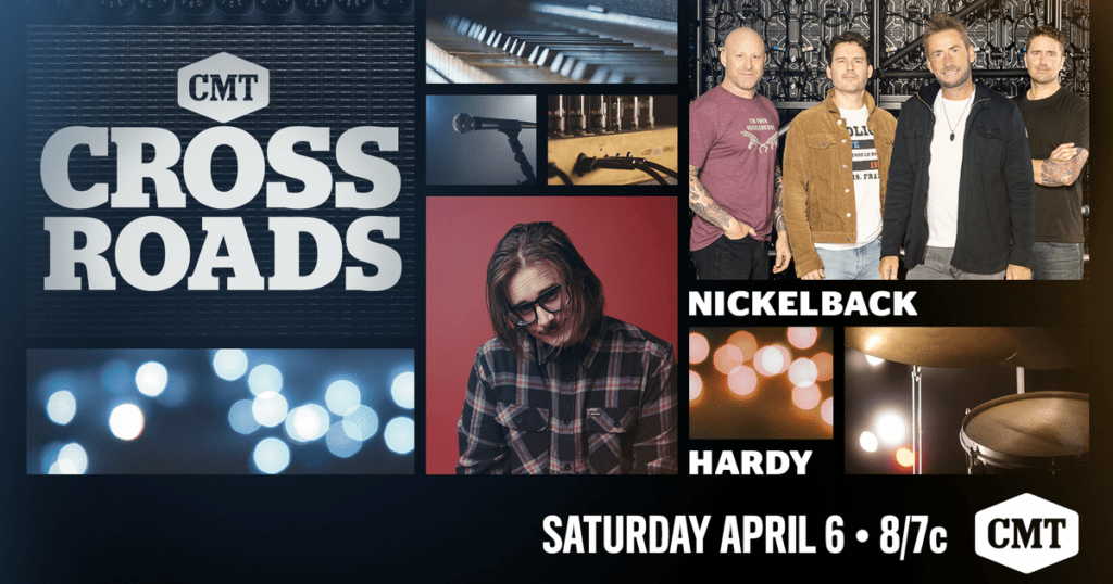 Nickelback and HARDY Teaming up For ‘CMT Crossroads’