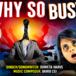 “Why So Busy?”: Shweta Harve Anthem for the Overworked Soul