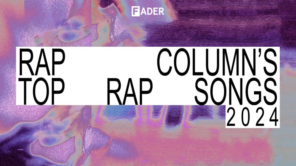 Rap Column’s top 30 rap songs of 2024