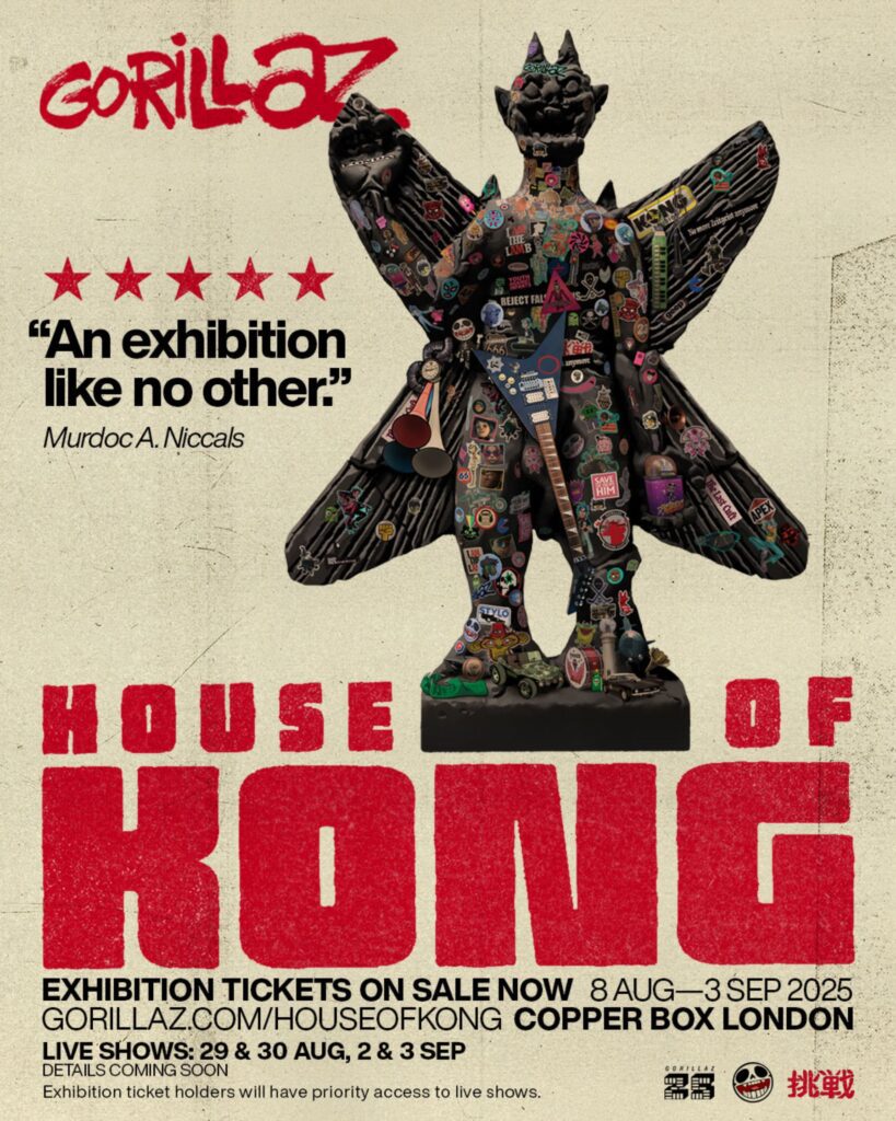 Gorillaz 'House of Kong' exhibition poster. CREDIT: PRESS